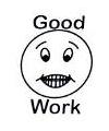 Good Work Smiley Face Little Stamper Good Work Smiley Face Little Stamper