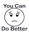 You Can Do Better Smiley Face Frown Little Stamper You Can Do Better Smiley Face Frown Little Stamper